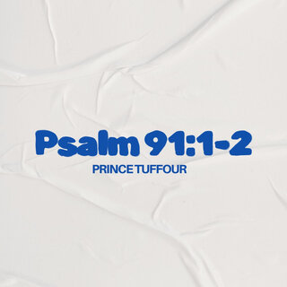 Psalm 91:1-2