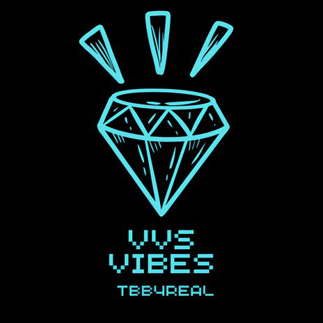 VVS Vibes | Boomplay Music