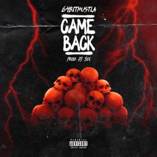 CAME BACK ft. DJ $iX lyrics | Boomplay Music