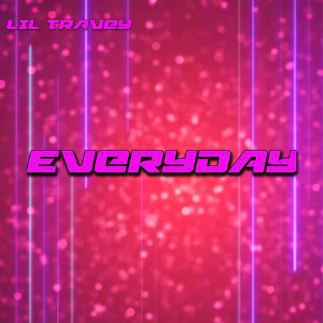 EVERYDAY | Boomplay Music