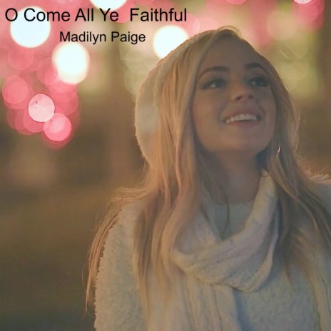 O Come All Ye Faithful | Boomplay Music