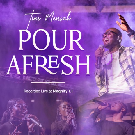 Pour Afresh (Live) | Boomplay Music