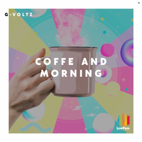 Coffe and Morning | Boomplay Music