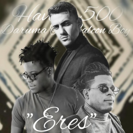 Eres ft. Havana 500 | Boomplay Music