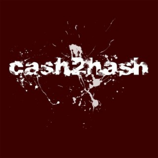 Cash2Hash