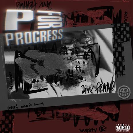 P FOR PROGRESS | Boomplay Music