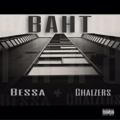 BAHT ft. Chalzers | Boomplay Music