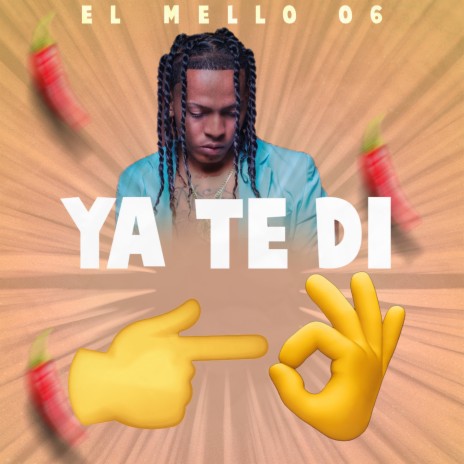 Ya Te Di | Boomplay Music