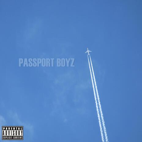 Passport Boyz (Radio Edit)