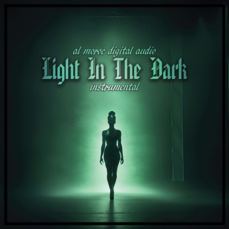 Light In The Dark (Light In The Dark (Instrumental)) | Boomplay Music