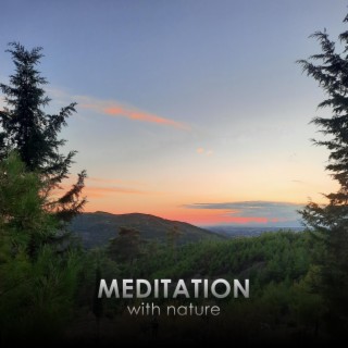 Meditation With Nature