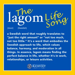 The Lagom Life Song