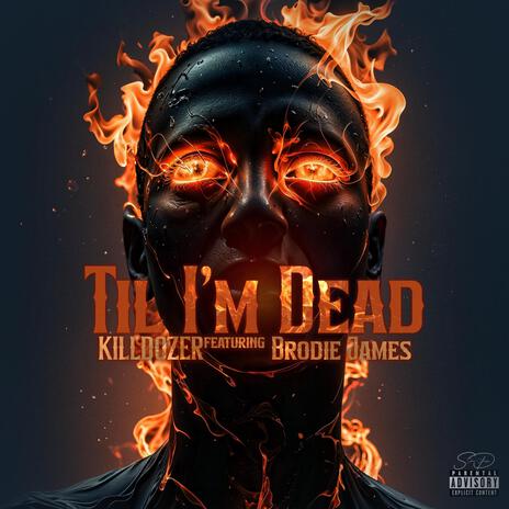 Til I'm Dead ft. Brodie James | Boomplay Music