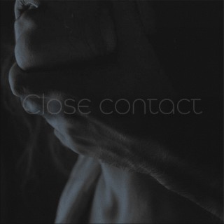 Close Contact