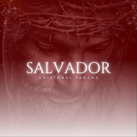 Salvador | Boomplay Music