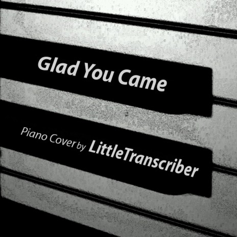 Glad You Came | Boomplay Music