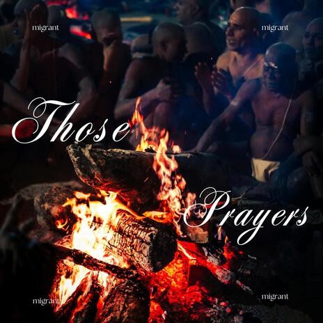 Those Prayers | Boomplay Music