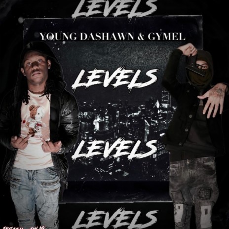 Levels ft. Gmyel