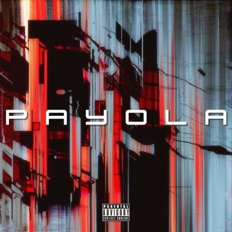 Payola | Boomplay Music