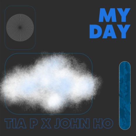 My Day ft. John Ho | Boomplay Music