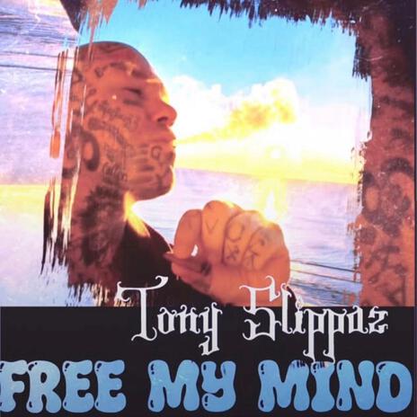 Free My Mind | Boomplay Music