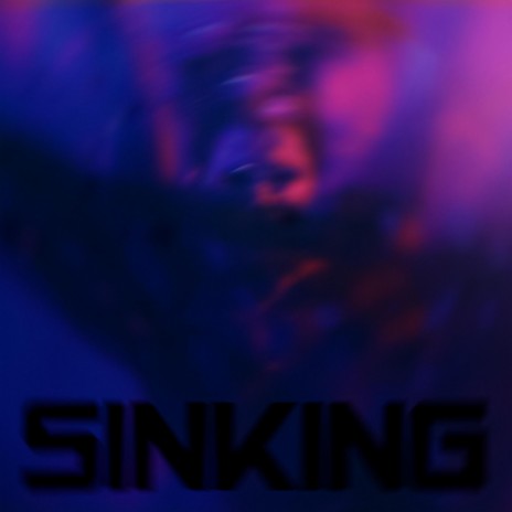 Sinking | Boomplay Music