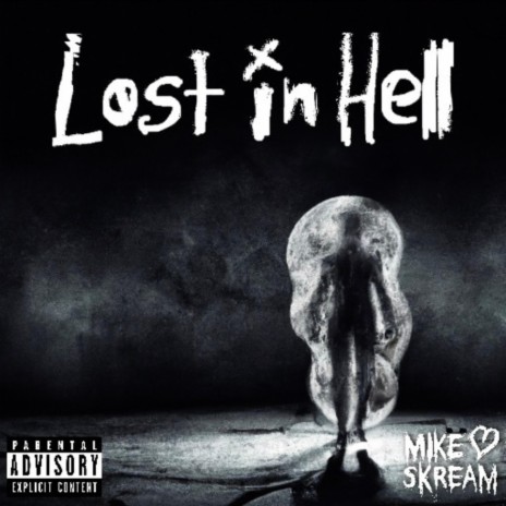 Lost in Hell | Boomplay Music
