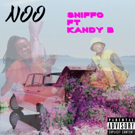 NOO ft. Kandy B | Boomplay Music