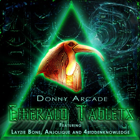 Emerald Tablets (feat. Layzie Bone, Anjolique & 4biddenknowledge) | Boomplay Music