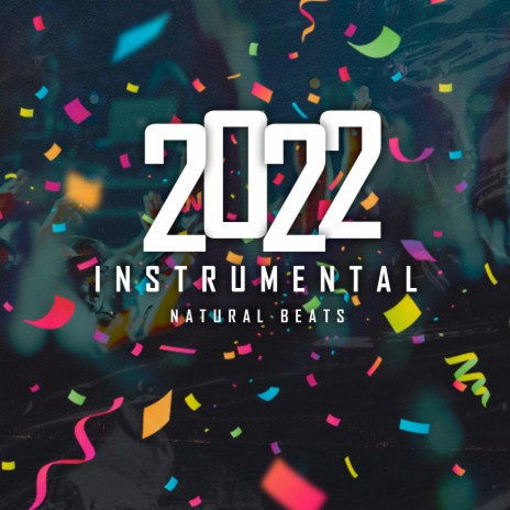 2022 (Instrumental) | Boomplay Music