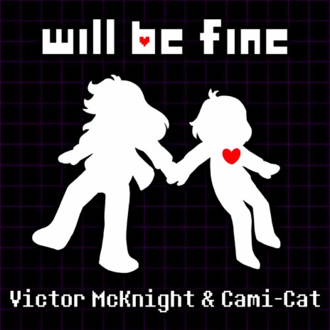 Will Be Fine ft. Cami-Cat | Boomplay Music