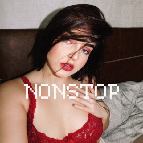 NONSTOP | Boomplay Music