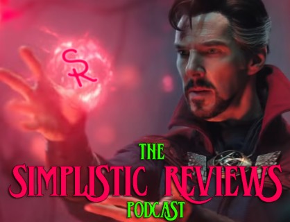 (Ep. 181): The Simplistic Reviews Podcast - May 2022