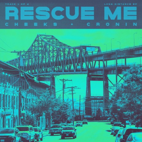 Rescue Me ft. CRONIN | Boomplay Music