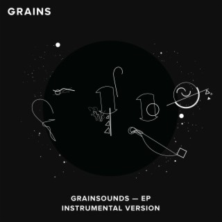 Grainsounds EP (Instrumental Version) (Instrumental)