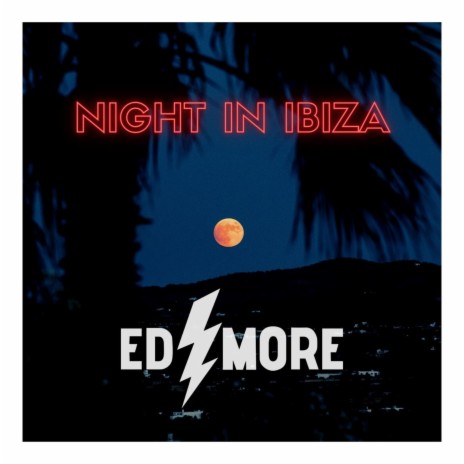 NIGHT IN IBIZA | Boomplay Music