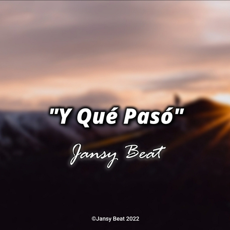 Y Qué Pasó (Instrumental) | Boomplay Music