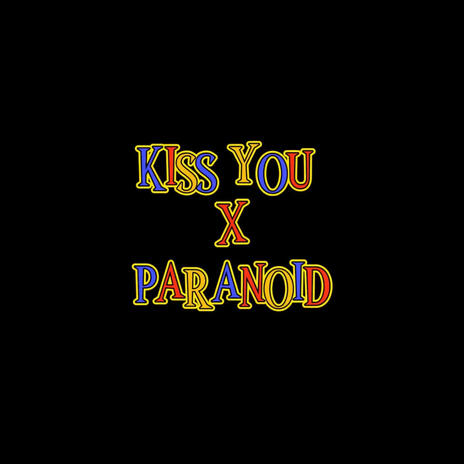 KISS YOU | Boomplay Music