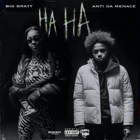 HA HA ft. Anti Da Menace | Boomplay Music