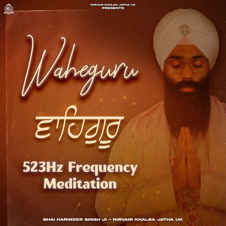 Waheguru Simran 523Hz Frequency | Boomplay Music