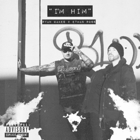 I'M HIM ft. Ethan Ross | Boomplay Music