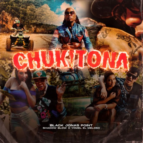 Chukitona ft. Shadow Blow & Yomel El Meloso
