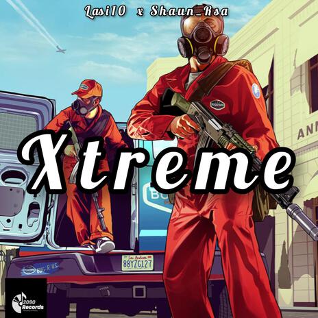 Xtreme ft. SHAUN_RSA | Boomplay Music