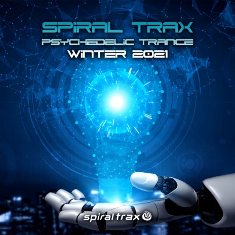 Spiral Trax Psychedelic Trance Winter 2021 (Dj Mix)