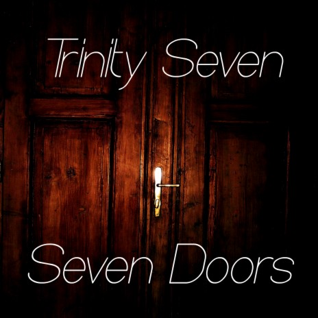 Seven Doors - Trinity Seven OP - ZAQ | Boomplay Music