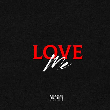 Love Me ft. Sav & Dee Millz | Boomplay Music