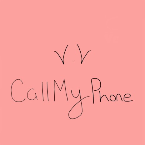 Call My Phone | Boomplay Music