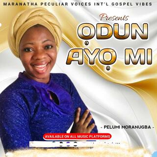 Odun ayo mi