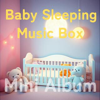 Baby Sleeping Music Box