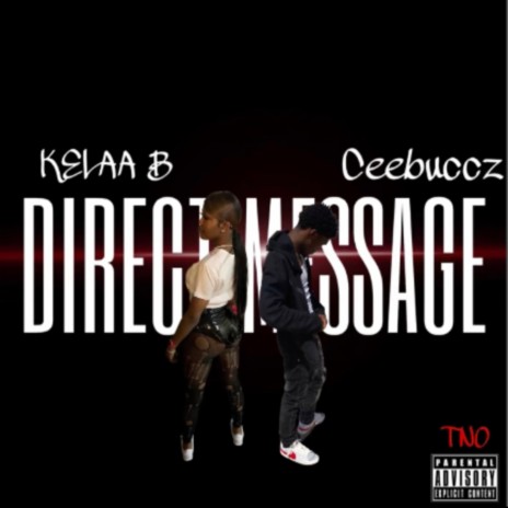 Direct Message ft. Kela B | Boomplay Music